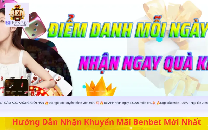 Hướng Dẫn Nhận Khuyến Mãi Benbet Mới Nhất