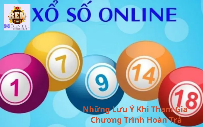 Những Lưu Ý Khi Tham Gia Chương Trình Hoàn Trả