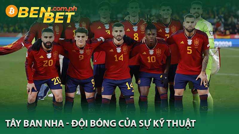 Tây Ban Nha - Đội Bóng Của Sự Kỹ Thuật